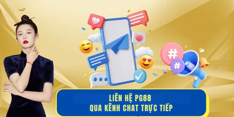 Liên hệ PG88 bằng chatbox trong thời gian ngắn